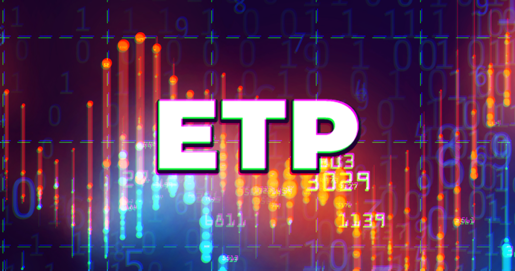 Exchange-traded product, или что такое ETP на рынке криптовалют